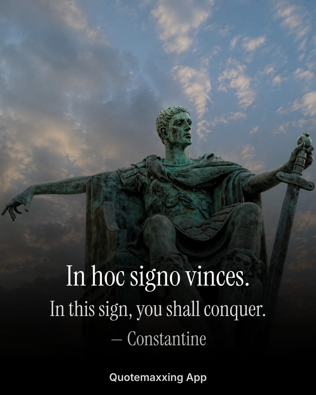 Constantine quote "In hoc signo vinces." with its English translation, in this sign you shall conquer