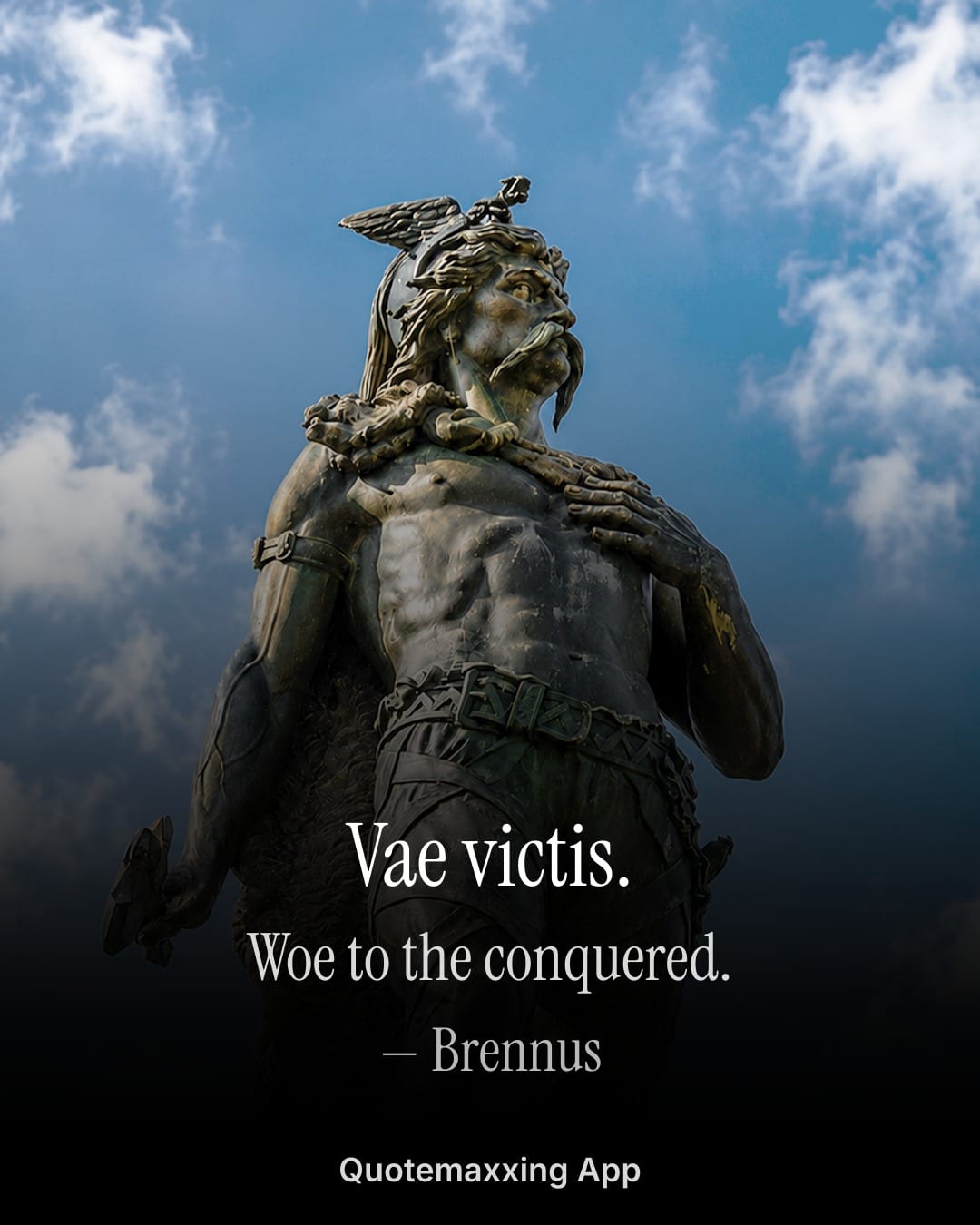 Brennus quote "Vae victis." with its English translation, woe to the conquered